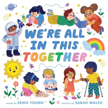 Board book We're All in This Together (a Little Bee Books Board Book for Toddlers) Book