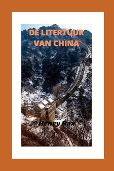 Paperback de Litertuur Van China [Dutch] Book
