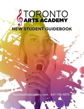 Paperback Toronto Arts Academy Student Guidebook Book