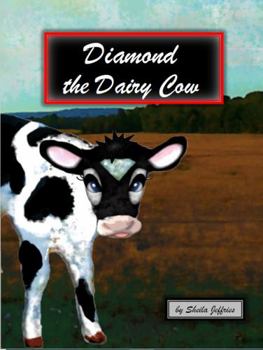 Diamond the Dairy Cow