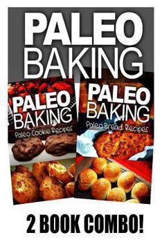 Paperback Paleo Baking - Paleo Cookie and Paleo Bread Book