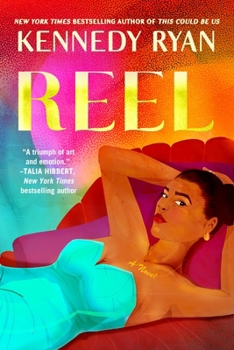 Reel - Book #1 of the Hollywood Renaissance