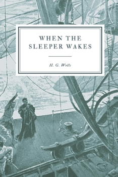 Paperback When the Sleeper Wakes Book