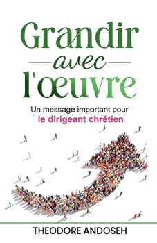 Paperback Grandir avec l'oeuvre [French] Book