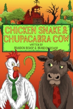 Paperback Chicken Snake & Chupacabra Cow Book