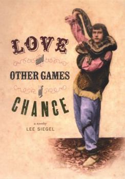 Hardcover Love and Other Games of Chance: A Novelty Book