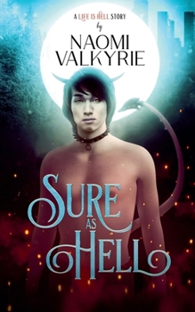 Sure As Hell (Life Is Hell)