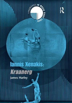 Hardcover Iannis Xenakis: Kraanerg Book