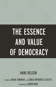 Hardcover Essence and Value of Democracy Book