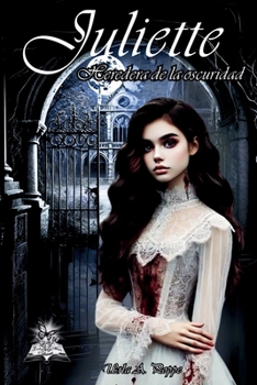Paperback Juliette: Heredera de la oscuridad [Spanish] Book