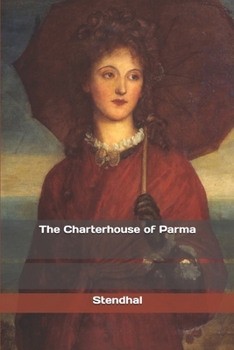Paperback The Charterhouse of Parma Book