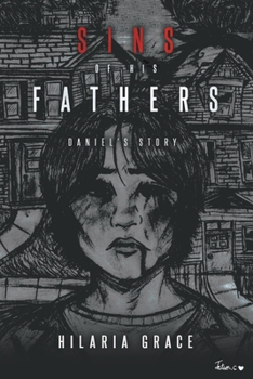 Paperback Sins of His Fathers: Daniel's Story Book