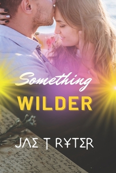 Paperback Something Wilder Book