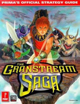 Paperback The Granstream Saga: Prima's Official Strategy Guide Book