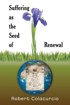 Paperback Suffering as the Seed of Renewal Book
