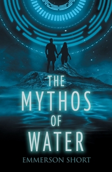 Paperback The Mythos of Water Book
