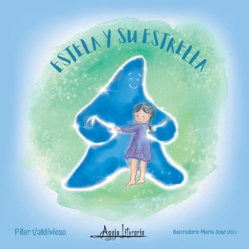 Paperback Estela y su estrella [Spanish] Book