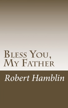 Paperback Bless You, My Father Book