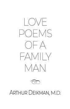 Paperback Love Poems of a Family Man Book