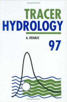 Hardcover Tracer Hydrology 97 Book