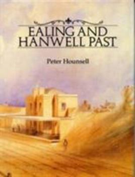 Hardcover Ealing and Hanwell Past Book