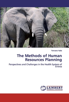 Paperback The Methods of Human Resources Planning Book