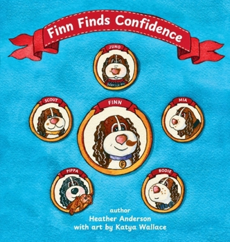 Hardcover Finn Finds Confidence: The Truth about Freckles and Spots Book