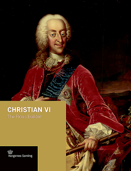 Hardcover Christian VI: The Pious Builder Book