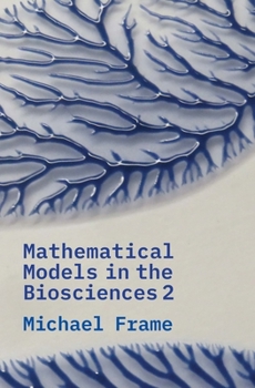 Paperback Mathematical Models in the Biosciences II Book
