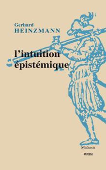 Paperback L'Intuition Epistemique [French] Book