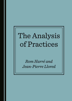 Hardcover The Analysis of Practices Book