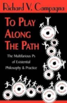 Paperback To Play Along the Path Book