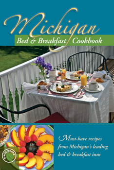 Paperback Michigan Bed and Breakfast Cookbook Book