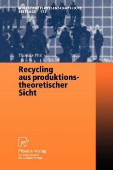 Paperback Recycling Aus Produktionstheoretischer Sicht [German] Book