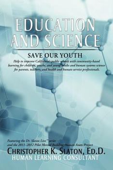 Paperback Education and Science: Save Our Youth Book