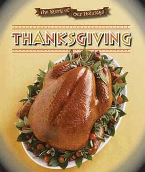 Thanksgiving - Book  of the Story of Our Holidays