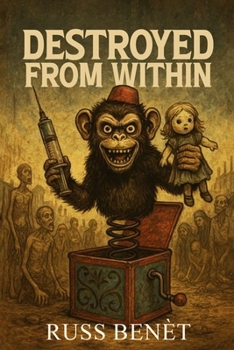 Paperback Destroyed from Within Book