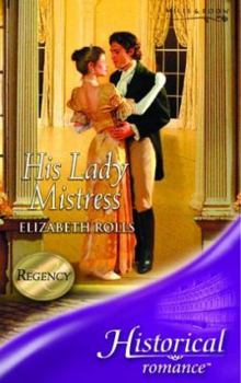 His Lady Mistress - Book #1 of the Blakehurst-Braybrook Series