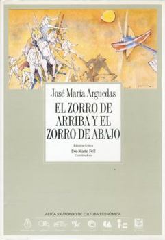 The Fox from Up Above and the Fox from Down Below (El zorro de arriba y el zorro de abajo)