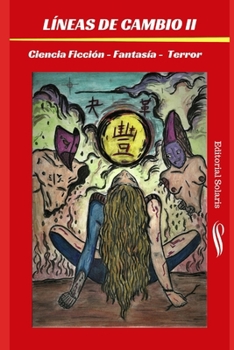 Líneas de cambio II - Edición especial. (Spanish Edition)