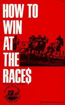 Paperback How to Win at the Races Book