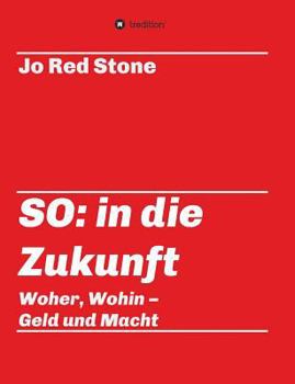 Paperback So: in die Zukunft [German] Book