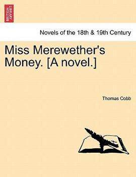 Paperback Miss Merewether's Money. [A Novel.] Book