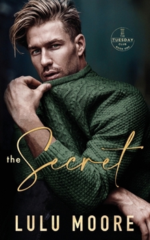 The Secret - Book #1 of the Tuesday Club