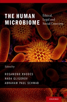 Hardcover Human Microbiome: Ethical, Legal and Social Concerns Book