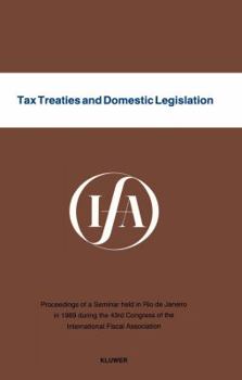 Paperback Tax Treaties and Domestic Legislation Book