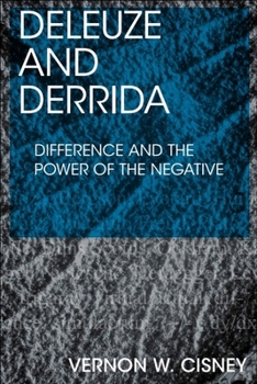Paperback Deleuze and Derrida: Difference and the Power of the Negative Book