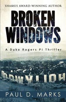 Broken Windows - Book #2 of the Duke Rogers PI