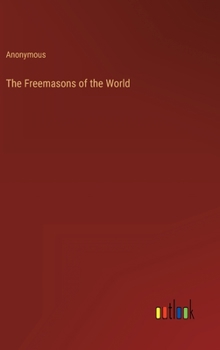 Hardcover The Freemasons of the World Book