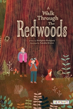 Hardcover A Walk Through the Redwoods Book